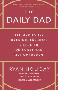 The Daily Dad van Ryan Holiday